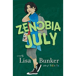 Zenobia July (Libro En Inglés)