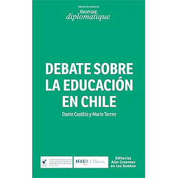 Debate Sobre La Educación En Chile