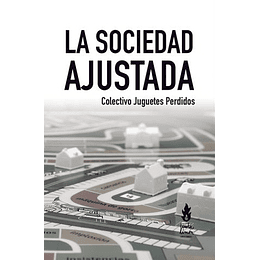 La Sociedad Ajustada