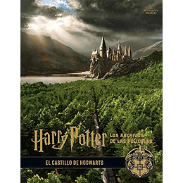 Harry Potter Los Archivos De Las Peliculas 6. El Castillo De Hogwarts