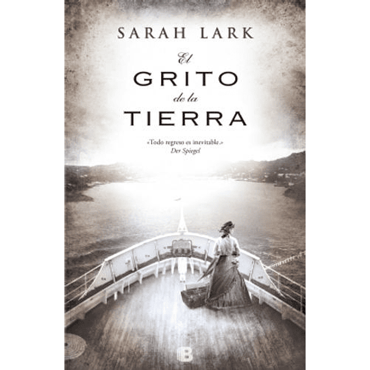 El Grito De La Tierra (Trilogía De La Nube Blanca 3) - Sarah Lark