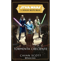 Star Wars. The High Republic: Tormenta Creciente