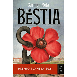 La Bestia. Premio Planeta 2021