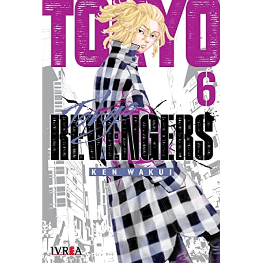 Tokyo Revengers, Vol. 6