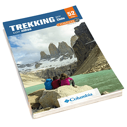 Guía De Trekking Con Niños Por Chile