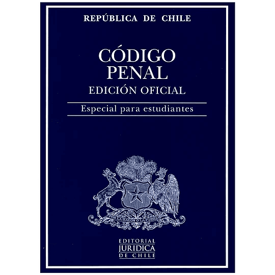 Codigo Penal. Edicion Oficial 2023. Especial Para Estudiantes