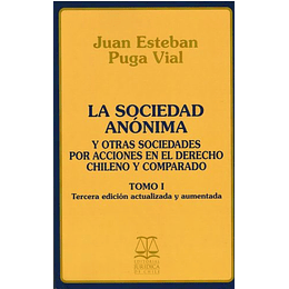 La Sociedad Anónima. 2 Tomos 3 Edición Actualizada Y Aumentada.