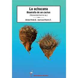 Achacana Biografia De Un Cactus