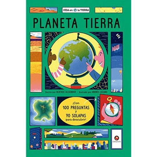 Planeta Tierra. Vida En La Tierra