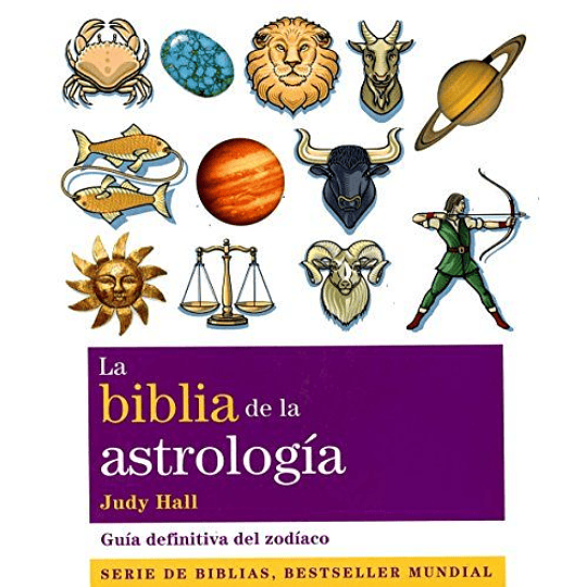La Biblia De La Astrologia