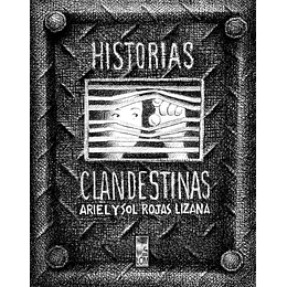 Historias Clandestinas. 2da Edición