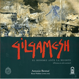 Gilgamesh El Hombre Ante La Muerte