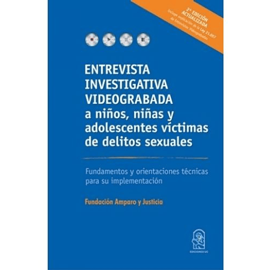 Entrevista Investigativa Videograbada A Niños Y Adolescentes Victimas De Delitos Sexuales