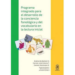 Programa Integrado Para El Desarrollo De La Conciencia Fonologica Y Del Vocabulario En La Lectura In