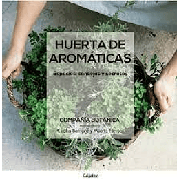 Huertos Aromaticos Compañia Botanica