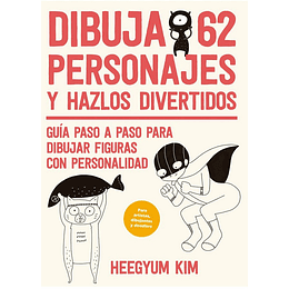 Dibuja 62 Personajes Y Hazlos Divertidos