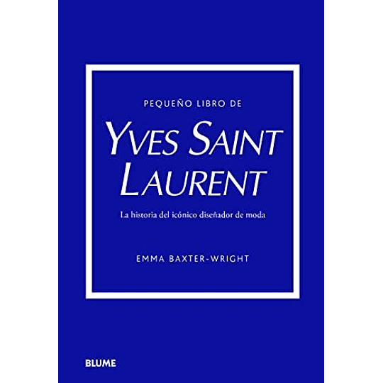 Pequeño Libro De Yves Saint Laurent