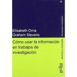 Como Usar La Informacion En Trabajos De Investigacion/ Managing Information For Research (Herramientas Universitarias) (Spanish Edition)