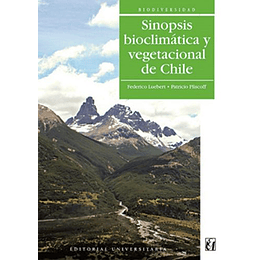 Sinopsis Bioclimática Y Vegetacional De Chile