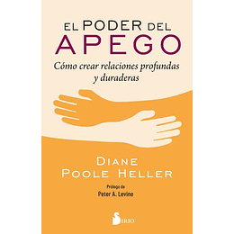 El Poder Del Apego