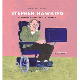 Stephen Hawking: La Estrella Mas Brillante De La Ciencia