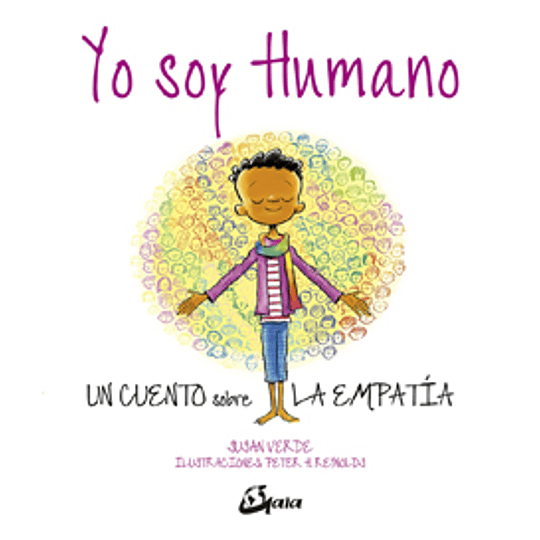 Yo Soy Humano: Un Cuento Sobre La Empatia