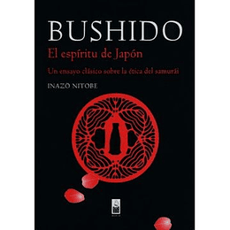 Bushido: El Espiritu Del Japon