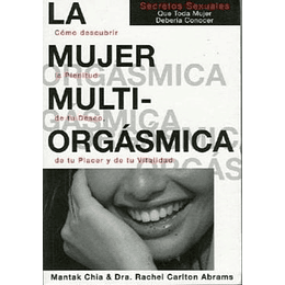 La Mujer Multiorgasmica