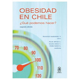 Obesidad En Chile. Qué Podemos Hacer