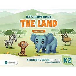 Let's Learn About The Land (K2) - Immersion Student's Book + Ebook With Digital Resources