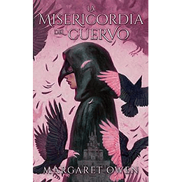 La Misericordia Del Cuervo (La Misericordia Del Cuervo 1)