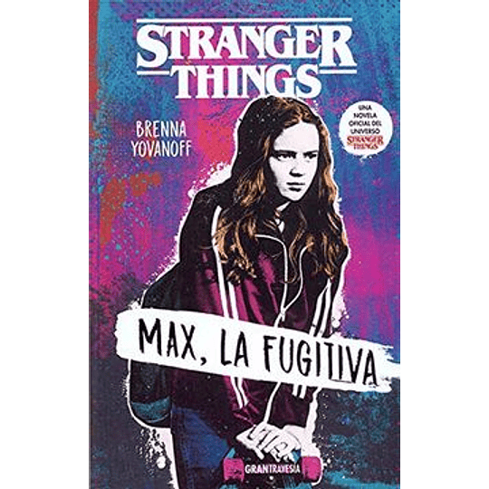 Max La Fugitiva (Stranger Things)
