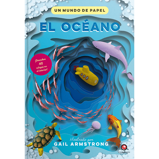 El Océano Un Mundo De Papel