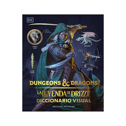 Calabozos Y Dragones - Dungeons & Dragons: La Leyenda De Drizzt (Diccionario Visual)