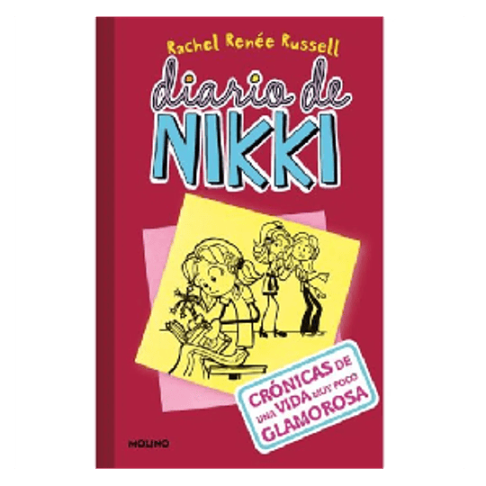 Diario De Nikki 1 (Tb) Cronicas De Una Vida Muy Poco Glamorosa