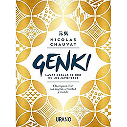 Genki Las 10 Reglas De Oro De Los Japoneses