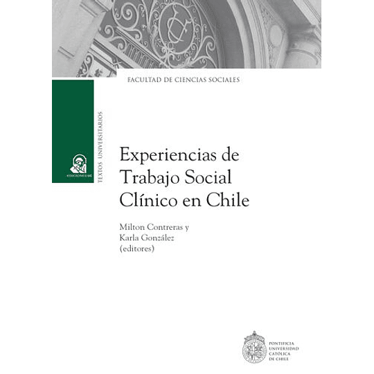 Experiencias De Trabajo Social Clinico En Chile