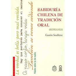 Sabiduria Chilena De Tradicion Oral Refranes