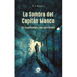 La Sombra Del Capitan Manco