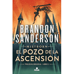 El Pozo De La Ascension  (Mistborn. Nacidos De La Bruma 2) 