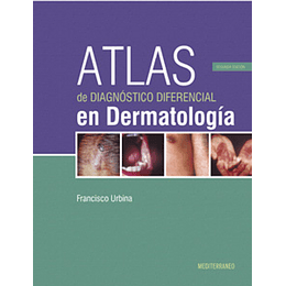 Atlas De Diagnostico Diferencial En Dermatologia 3º Edicion