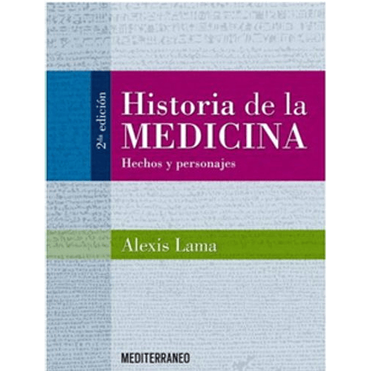 Historia De La Medicina 2º Edicion