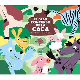 El Gran Concurso De La Caca