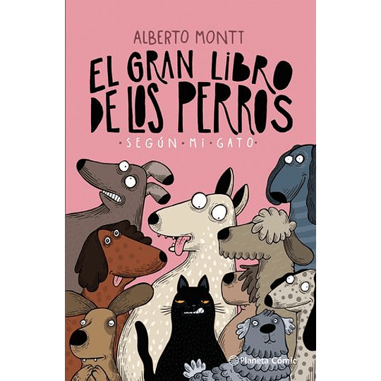 El Gran Libro De Los Perros Segun Mi Gato