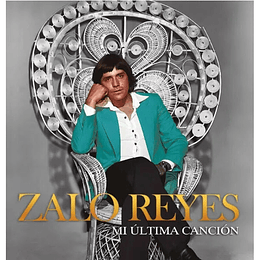 Vinilo Zalo Reyes - Mi Ultima Cancion