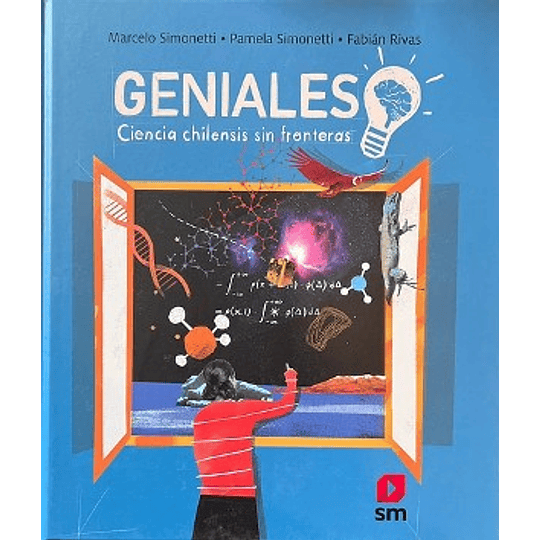 Geniales Ciencia Chilensis Sin Fronteras