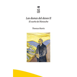 Dunas Del Deseo Ii, El Sueño De Nietzche