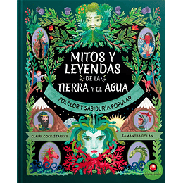 Mitos Y Leyendas De La Tierra Y El Agua