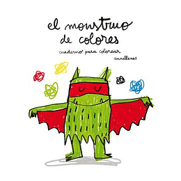 El Monstruo De Colores. Cuaderno Para Colorear