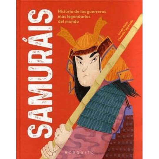 Samurais